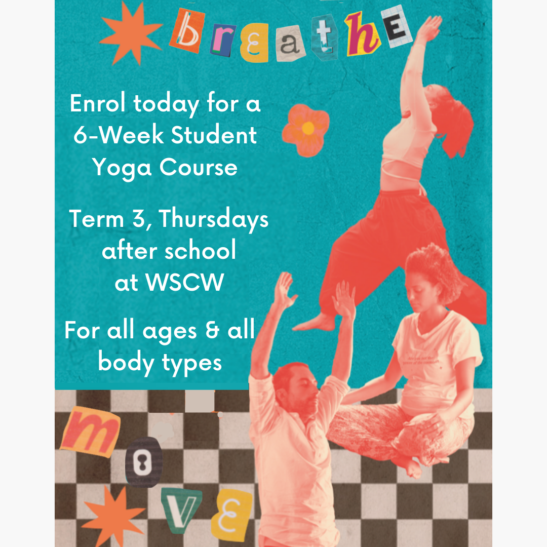 Yoga for student wellbeing sign up for a free 6week course in Term 3